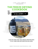 The Freeze Drying Cookbook Vol 1 (Physical Copy)