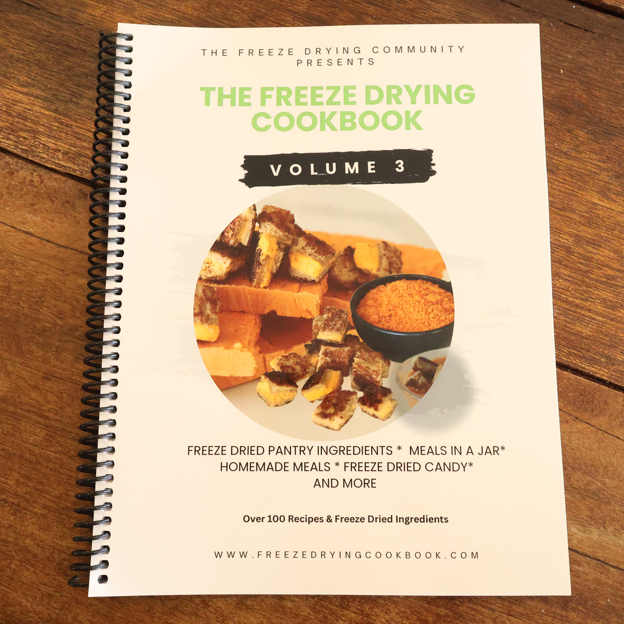 The Freeze Drying Cookbook Vol 3 (Physical Copy)