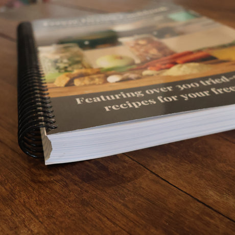 The Freeze Drying Cookbook: From Fresh to Forever (Physical Copy)